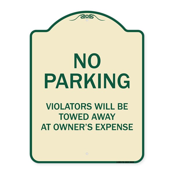 Signmission Designer Series-No Parking Violators Will Be Towed Away Owners Expense, 18" L, 24" H, TG-1824-9820 A-DES-TG-1824-9820 - main